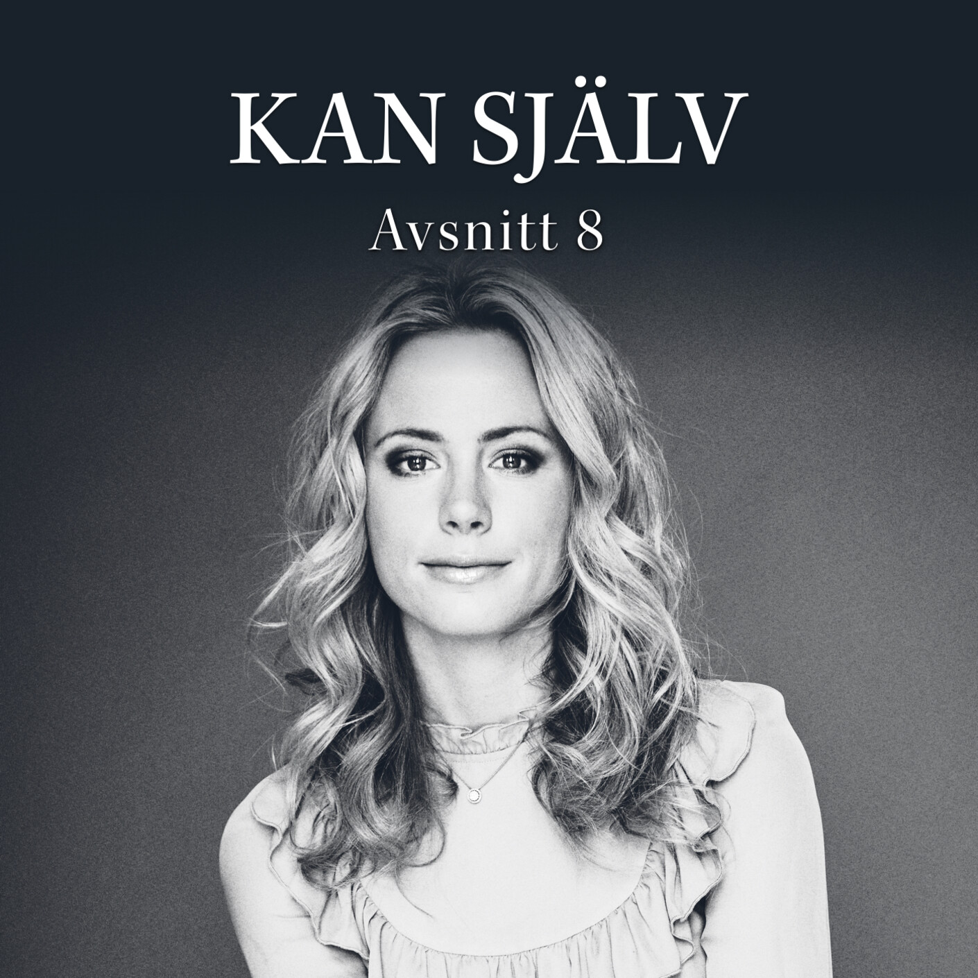Kan själv