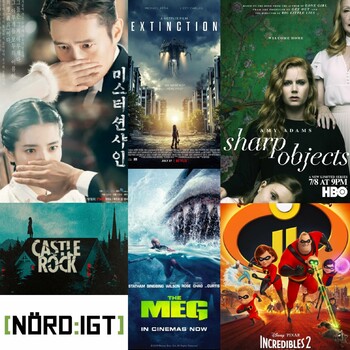 Nördigt - Den med Telltale-nedläggningen, Mr. Sunshine, Sharp Objects, Castle Rock, Extinction, The Meg och Incredibles 2