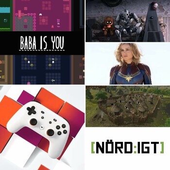 Nördigt - Den med Baba is You, Dawn of Man, Final Fantasy-tips, Love, Death + Robots och ännu mer Captain Marvel