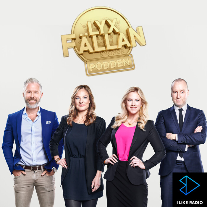 Lyxfallan Podden Podcast I Like Radio